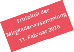 Protokoll der Mitgliederversammlung  11. Februar 2026